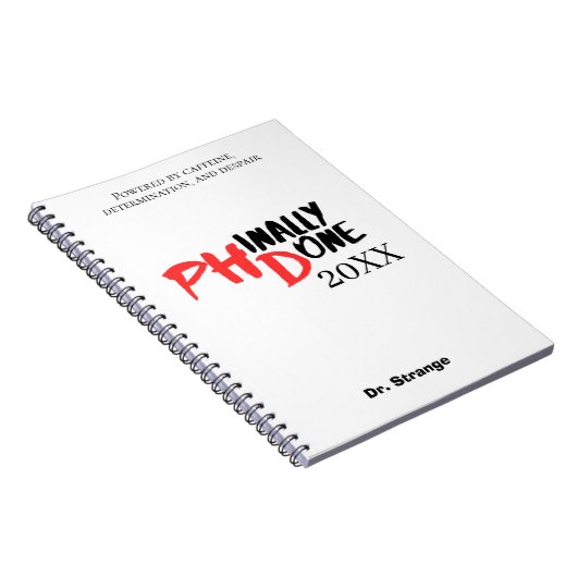 Phinally done - Funny PHD Graduation Quote Design ノートブック (右側)