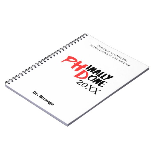 Phinally done - Funny PHD Graduation Quote Design ノートブック (左側)