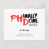 Phinally done - Funny PHD Graduation Quote Design ポストカード (正面)