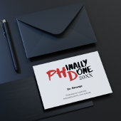 Phinally done - Funny PHD Graduation Quote Design ポストカード