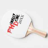 phinally done - PHDおもしろい卒業引用文デザイン 卓球ラケット (横)