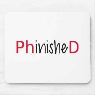 PhinishedのPhDのために文字デザインな単語の芸術は卒業します マウスパッド
