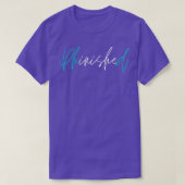 PhinisheD PhD卒業生2 Tシャツ (デザイン正面)