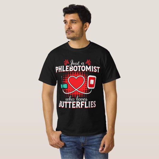 Phlebotomis Butterfly Needle Funny Phlebotomy Gift Tシャツ (正面フル)