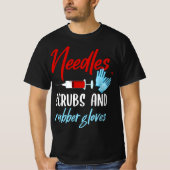 Phlebotomis Funny Needles Gloves Phlebotomy Gift  Tシャツ (正面)