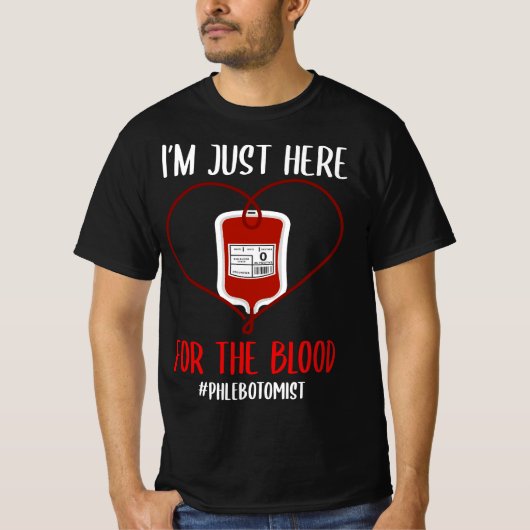 Phlebotomis Joke Blood Venipuncture Quote Phleboto Tシャツ (正面)