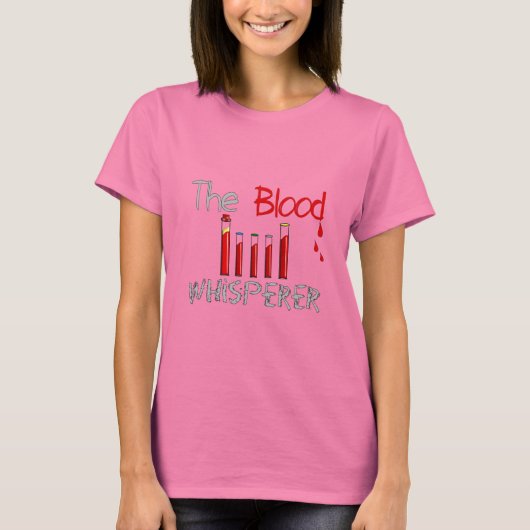 Phlebotomistギフト「The Blood Hisperer」 Tシャツ (正面)
