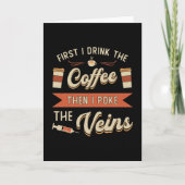 Phlebotomist最初に私はコーヒーのPhlebotomyを飲む カード (正面)