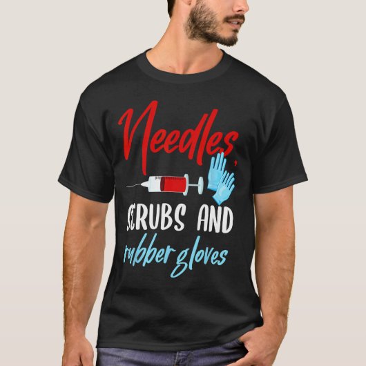 Phlebotomist針スクラブ手袋切開技術 Tシャツ (正面)