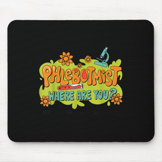 Phlebotomist Lab Week 2025ラボラトリMls Mlt Lab マウスパッド (正面)