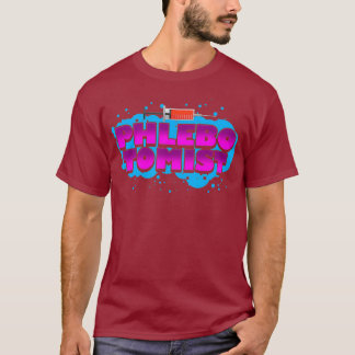 Phlebotomist LifeのインスパイアPhlebotomy Gives Tシャツ