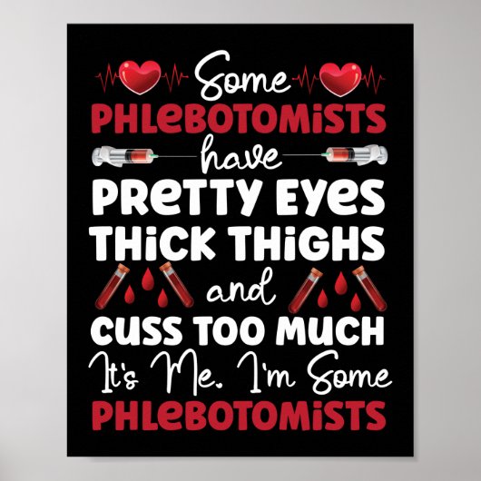 Phlebotomist Phlebotomy一部のPhlebotomistsが持っている ポスター (正面)