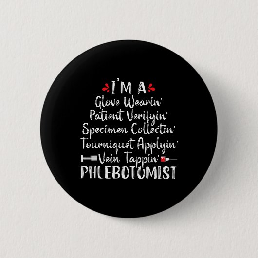 Phlebotomist Phlebotomy技術者のおもしろいナースCli 缶バッジ (正面)