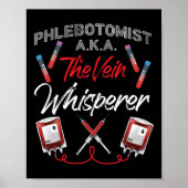 Phlebotomist Phlebotomy Phlebotomist A.K.A. ポスター (正面)