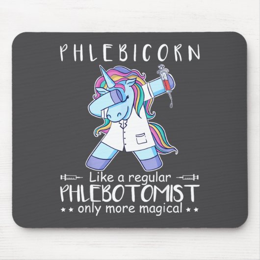 Phlebotomist Phlebotomy Quote マウスパッド (正面)