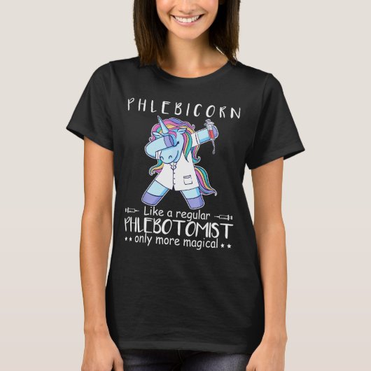 Phlebotomist Phlebotomy Quote Tシャツ (正面)