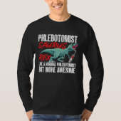 Phlebotomist Saurus Rex Dinosaur Phlebotomy Tech T Tシャツ (正面)