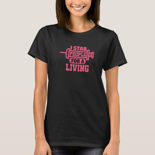 Phlebotomy Lab Technician Stab People Phlebotomi Tシャツ (正面)
