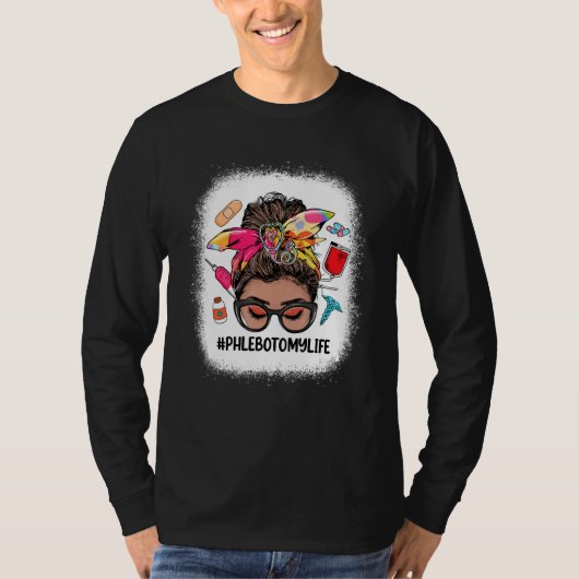 Phlebotomy Life Messy Bun Black Women Phlebotomist Tシャツ (正面)