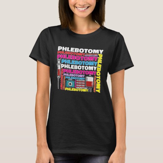 Phlebotomy Phlebotomist Tech Blood Technician Tシャツ (正面)