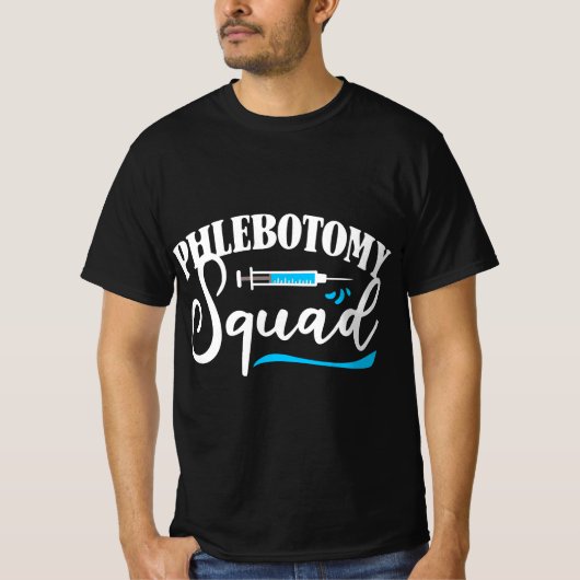 Phlebotomy Squad Phlebotomist Phlebotomy  Tシャツ (正面)