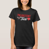 Phlebotomy Tech Phlebotomist Blood Technician Tシャツ (正面)