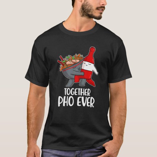 Pho Ever  2 Tシャツ (正面)