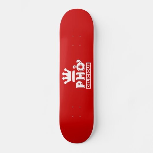 Pho King Delicious Skateboard Deck スケートボード (正面)