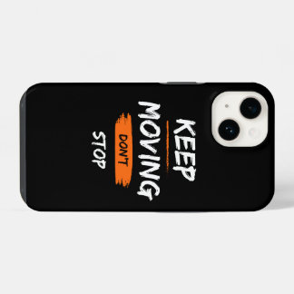 phone case | 前へ進め、止まるな iPhone 14ケース
