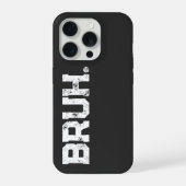 Phone Case for all your Bruhs iPhoneケース (裏面)