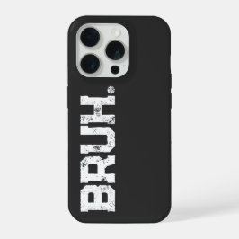 Phone Case for all your Bruhs iPhone 15 Proケース