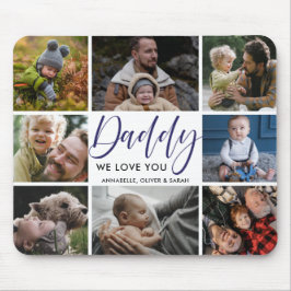 Photo Collage "Daddy" We Love You Mouse pad マウスパッド
