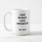 Photo Like Father Like娘の贈り物おもしろい コーヒーマグカップ (左)