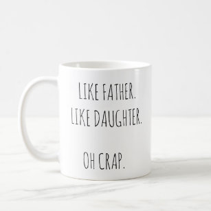 Photo Like Father Like Daughter コーヒーマグカップ
