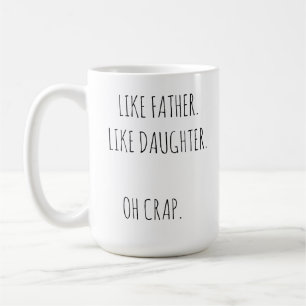Photo Like Father Like daughter/son Coffee Mug コーヒーマグカップ