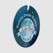 Photo Love You to the Moon and Back オーナメント (正面)