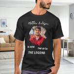 Photo man myth legend name fun black tシャツ<br><div class="desc">For a black/dark colored t-shirt. Personalize and add your own photo of the man.  Personalize and add a name. Text: The Man,  The Myth,  The Legend. Photo frame as a brush stroke</div>
