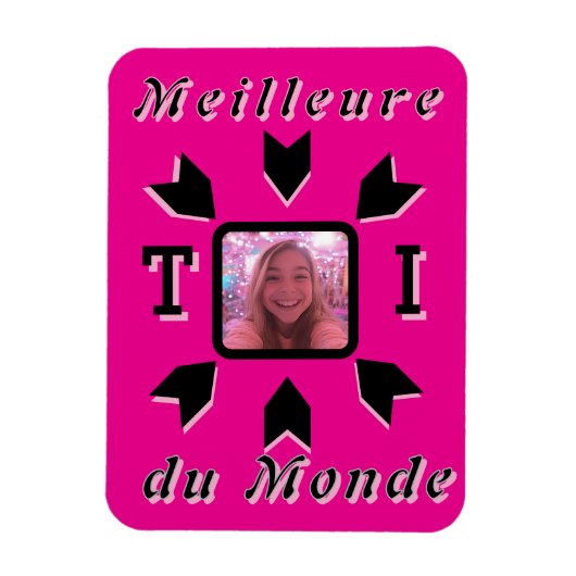 Photo personnalisable "Meilleure TOI du Monde" マグネット (縦)