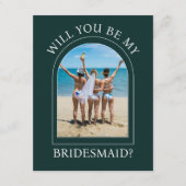 Photo Will You Be My Bridesmaid Proposal Card 招待状 (正面)