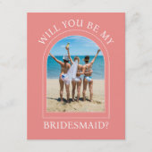 Photo Will You Be My Bridesmaid Proposal Card 招待状 (正面)