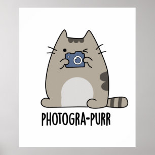 Photograh-purr Funny Cat Photographer Pun ポスター