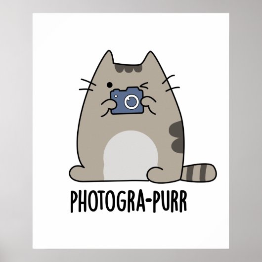 Photograh-purr Funny Cat Photographer Pun ポスター (正面)