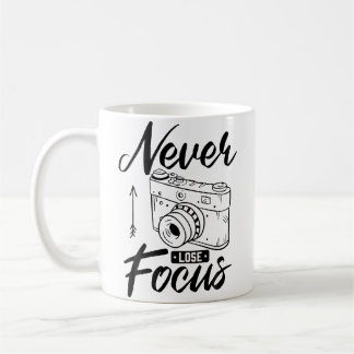 Photographer Never Lose Focus Camera Photography P コーヒーマグカップ