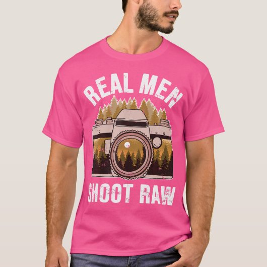 Photographer Real Men Shoot Raw Photographer Photo Tシャツ (正面)