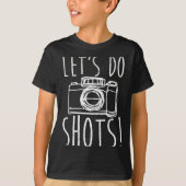 Photography Let's Do Shots Funny Camera Photograph Tシャツ (正面)