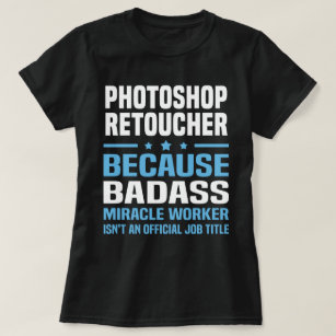 Photoshop Retoucher Tシャツ