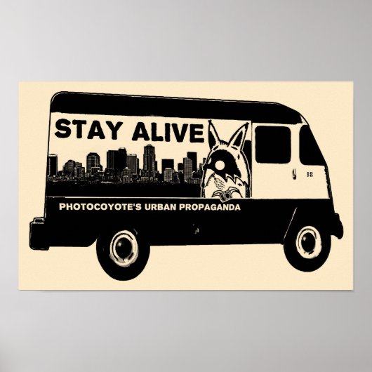 Photoyote's STAY ALIVE Van Poster ポスター (正面)