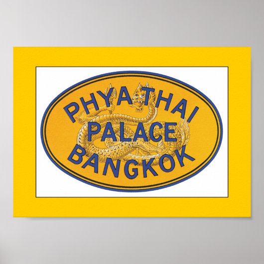 Phya Thai Palace Bangkok (border) ポスター (正面)