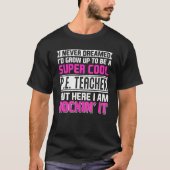 Physical Education PE Teacher Back To School Tシャツ (正面)