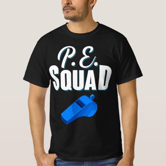 Physical Education Teacher Coach Gym PE Squad  Tシャツ (正面)